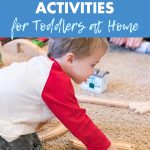 50 Easy Cheap Activities for Toddlers at Home