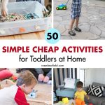 50 Simple Cheap Activities for Toddlers at Home