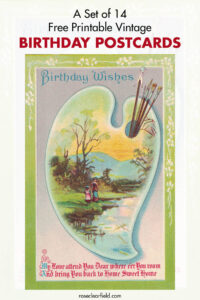 A Set of 14 Free Printable Vintage Birthday Postcards
