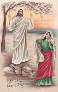 Vintage Easter Postcard Resurrection Jesus and Mary