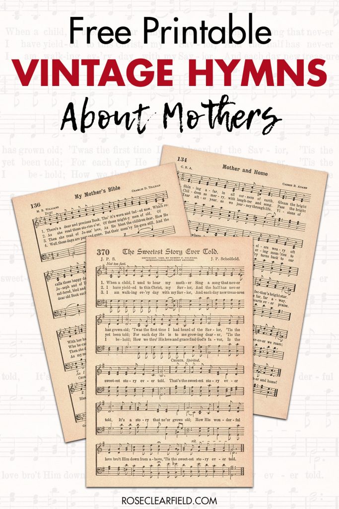 Free Printable Vintage Hymns About Mothers