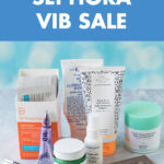 My Top Picks for the Sephora VIB Sale