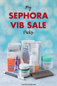 Sephora VIB Sale Picks