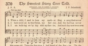 The American Hymnal The Sweetest Story Ever Told