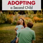 Things to Consider Before Adopting a Second Child