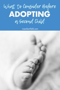 What to Consider Before Adopting a Second Child