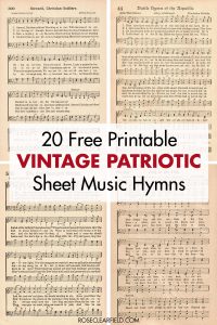 20 Free Printable Vintage Patriotic Sheet Music Hymns