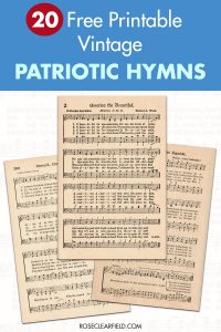 20 Free Printable Vintage Patriotic Sheet Music Hymns