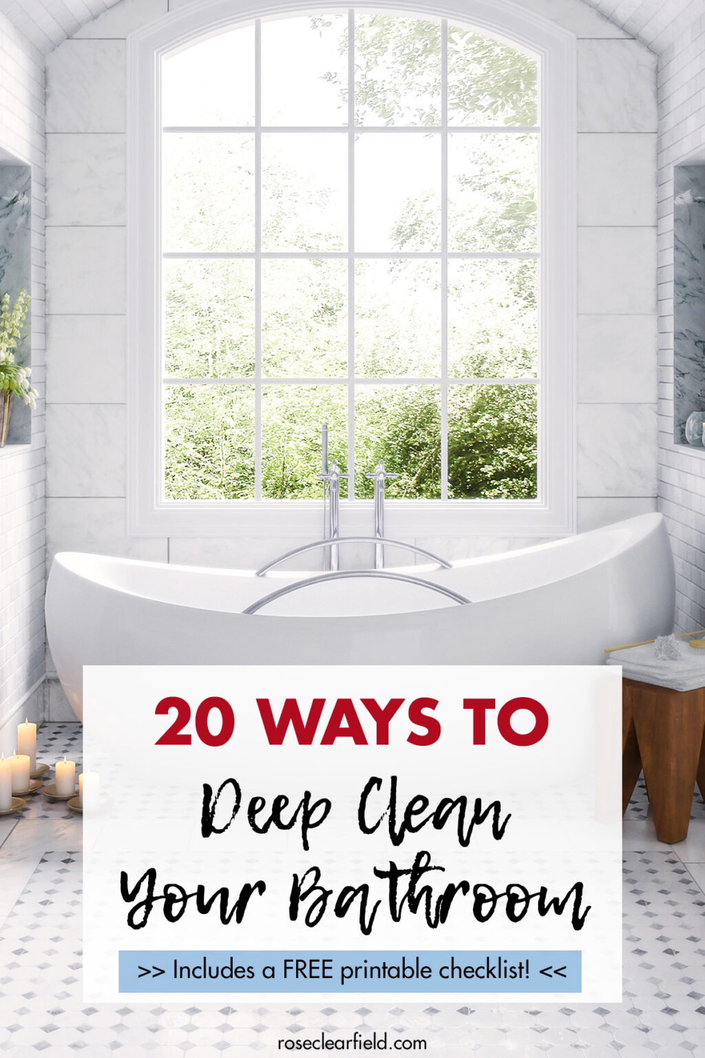 20 Deep Cleaning Bathroom Tasks [with FREE Printable Checklist!] • Rose