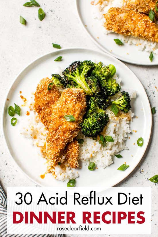 30 Acid Reflux Diet Dinner Recipes • Rose Clearfield