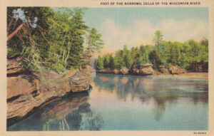 Vintage Postcard Wisconsin Dells Foot of the Narrows