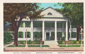 Vintage Postcard Wisconsin Dells Hotel Crandall