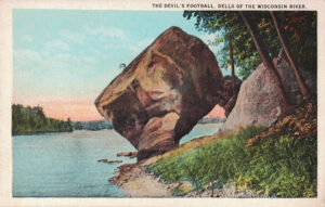 Vintage Postcard Wisconsin Dells The Devil's Football