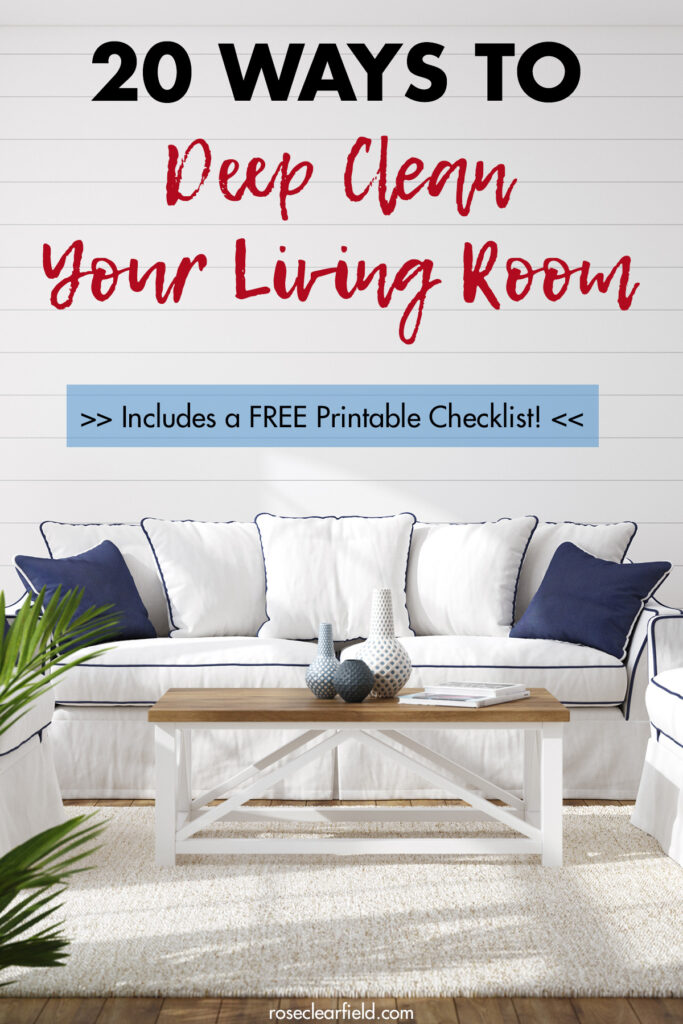 20 Ways to Deep Clean Your Living Room