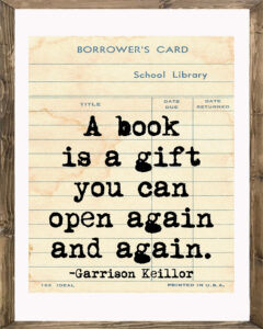 School Library Card A Book is a Gift Framed