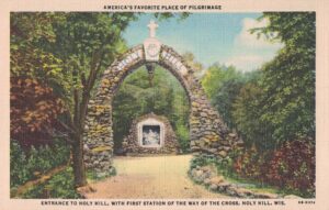 Vintage Postcard Entrance ot Holy Hill with First Station of the Way of the Cross