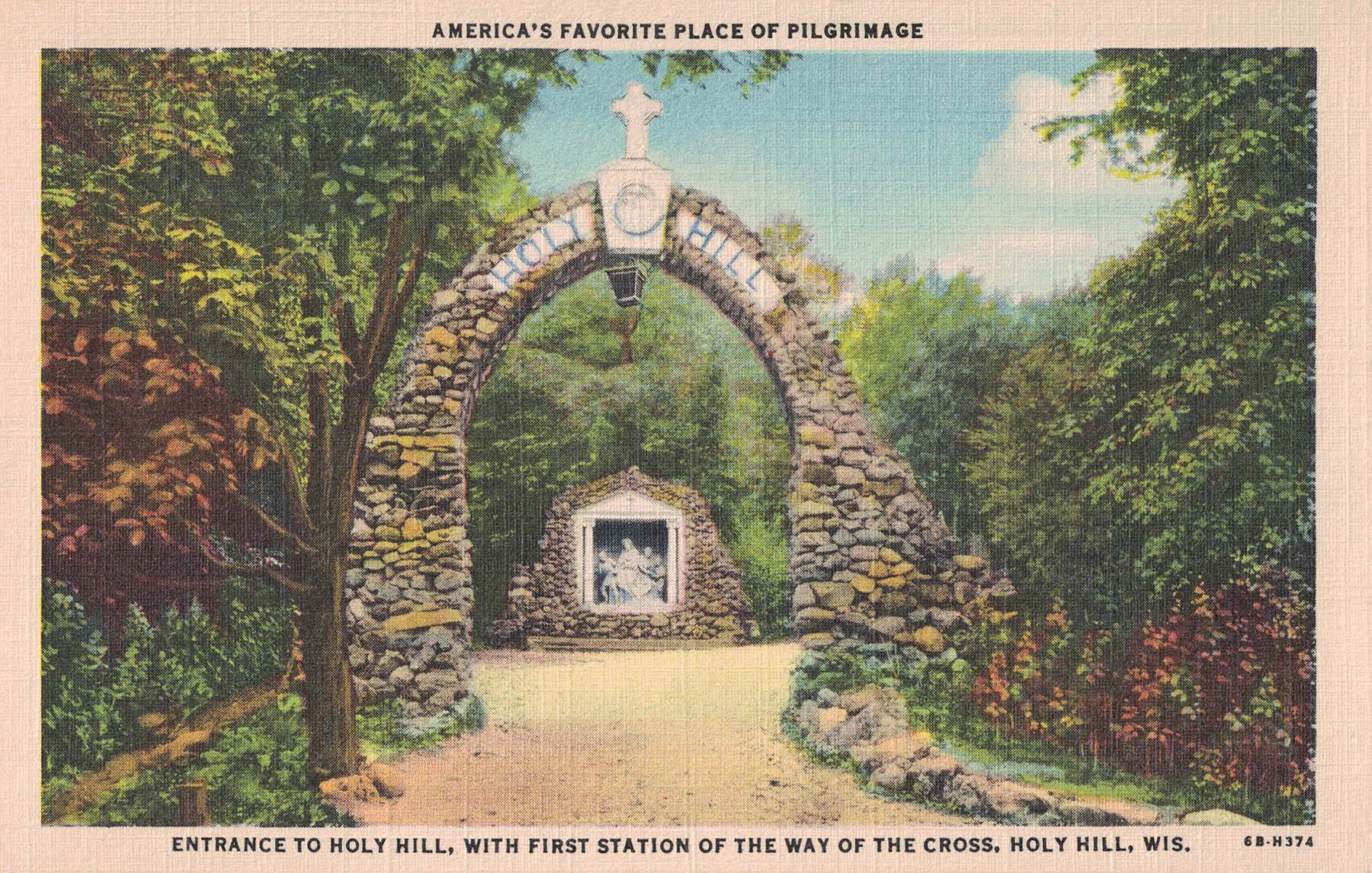 Vintage Postcard Entrance to Holy Hill with First Station of the Way of ...