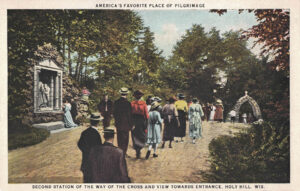 Vintage Postcard Holy Hill Second Station of the Way of the Cross and View Toward Entrance