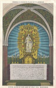 Vintage Postcard Holy Hill Shrine Altar of Our Lady of Holy Hill