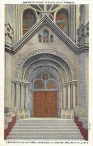 Vintage Postcard Main Entrance to Shrine of Mary, Help of Christians