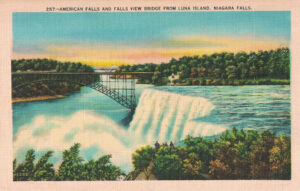 Vintage Postcard Niagara Falls American Falls and Falls View Bridge From Luna Island