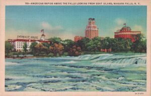 Vintage Postcard Niagara Falls American Rapids Above the Falls Looking From Goat Island