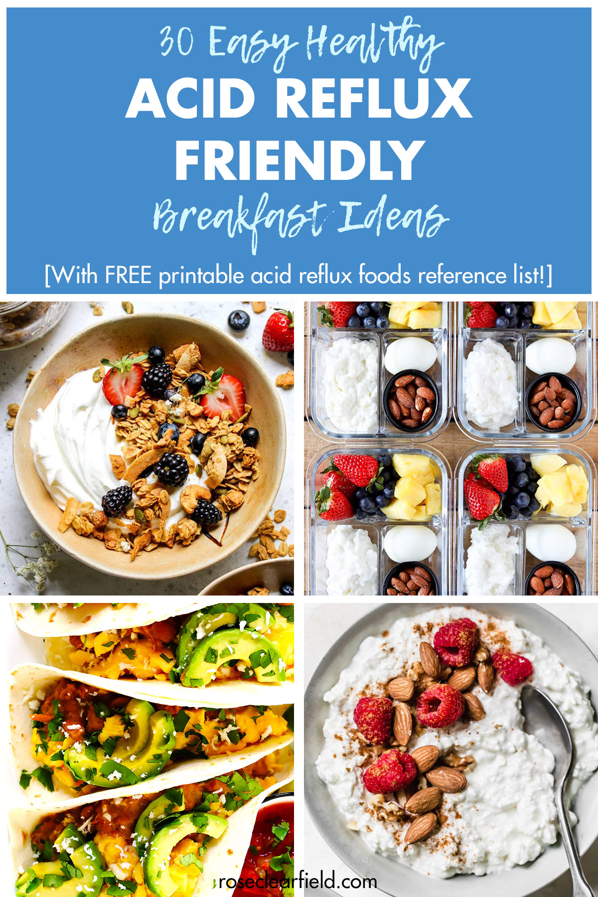 30 Easy Healthy Acid Reflux Friendly Breakfast Ideas Rose Clearfield