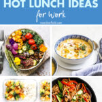 50 Easy Healthy Hot Lunch Ideas for Work