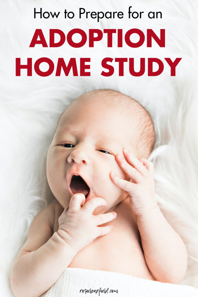 How to Prepare for an Adoption Home Study