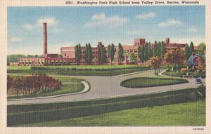 Vintage Postcard Racine Washington Park High School from Valley Drive