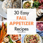 30 Easy Fall Appetizer Recipes