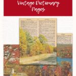 Free Printable Fall Foliage Vintage Dictionary Pages