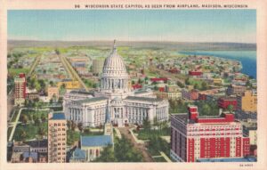 Vintage Postcard Madison Capitol As Seen From Airplane