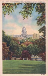 Vintage Postcard Madison Capitol From Lincoln Terrace