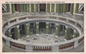 Vintage Postcard Madison Capitol View Looking Down Into the Rotunda