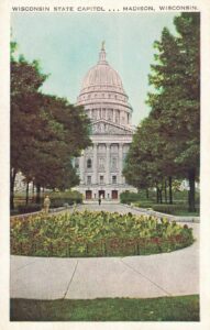 Vintage Postcard Madison Wisconsin State Capitol