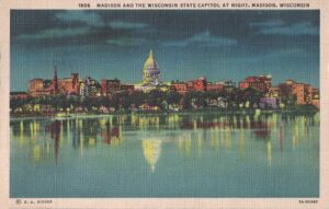 Vintage Postcard Madison and the Wisconsin State Capitol at Night