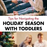 Tips for Navigating the Holiday Season with Toddlers