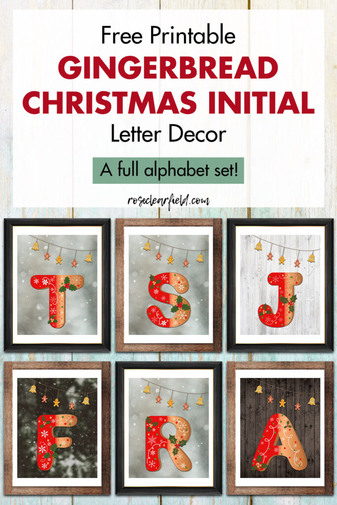 Free Printable Gingerbread Christmas Initial Letter Decor