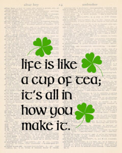 Life is Like a Cup of Tea Dictionary Page 8x10