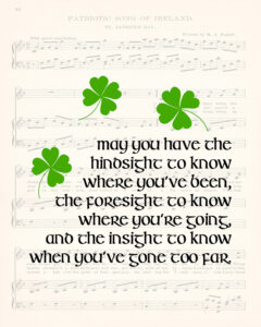 May You Have the Hindsight to Know St. Patrick's Day 8x10