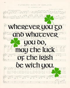 Wherever You Go St. Patrick's Day 8x10