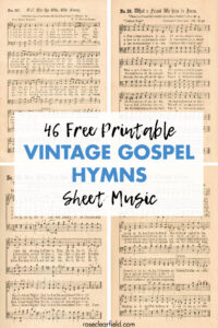 46 Free Printable Vintage Gospel Hymns Sheet Music