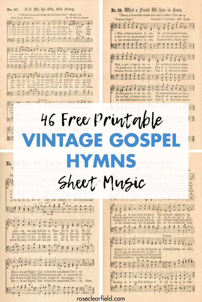 46 Free Printable Vintage Gospel Hymns Sheet Music • Rose Clearfield