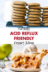 The Best Acid Reflux Friendly Dessert Ideas