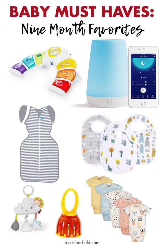 Baby Must Haves Nine Month Favorites