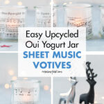 Easy Upcycled Oui Yogurt Jar Sheet Music Votives