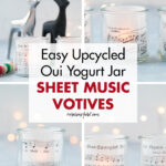 Easy Upcycled Oui Yogurt Jar Sheet Music Votives
