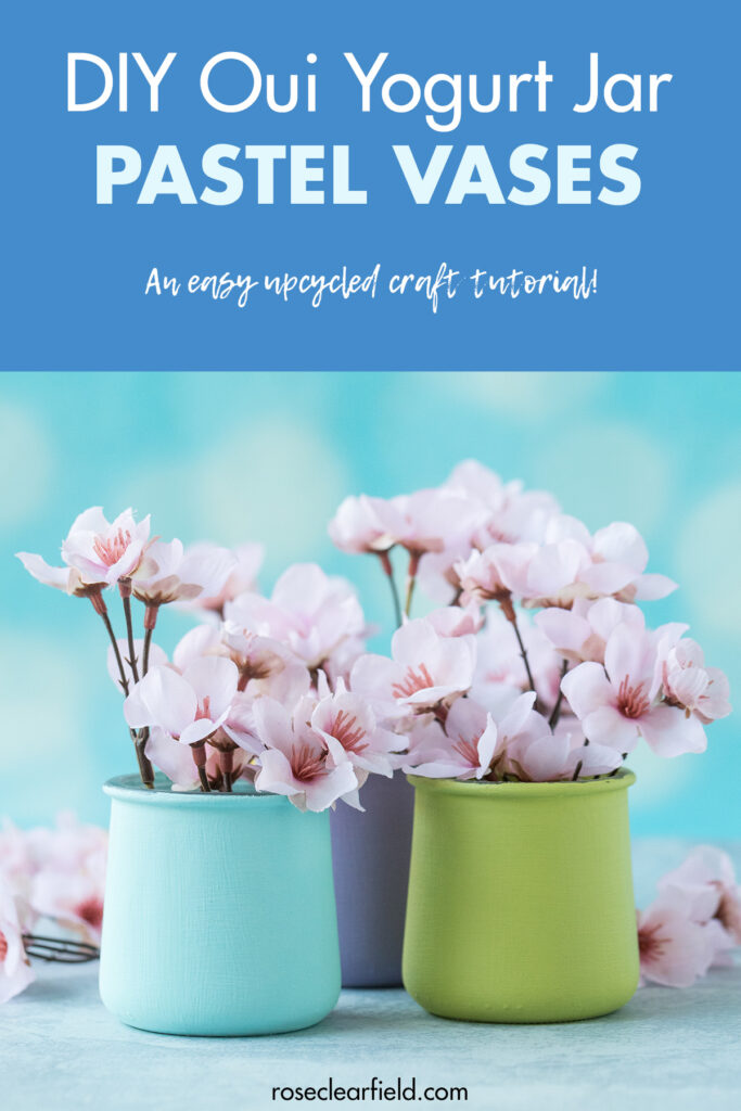 DIY Oui Yogurt Jar Pastel Vases