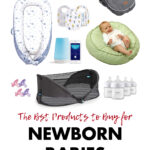The Best Products to Buy for Newborn Babies